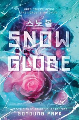 Cover of "Snowglobe" by Soyoung Park