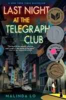 Last Night at the Telegraph Club by Melinda Lo book cover